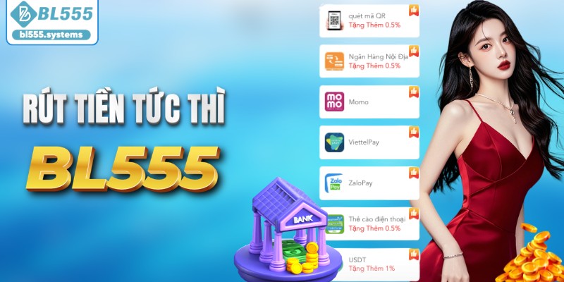 Cách rút tiền BL555 cực đơn giản